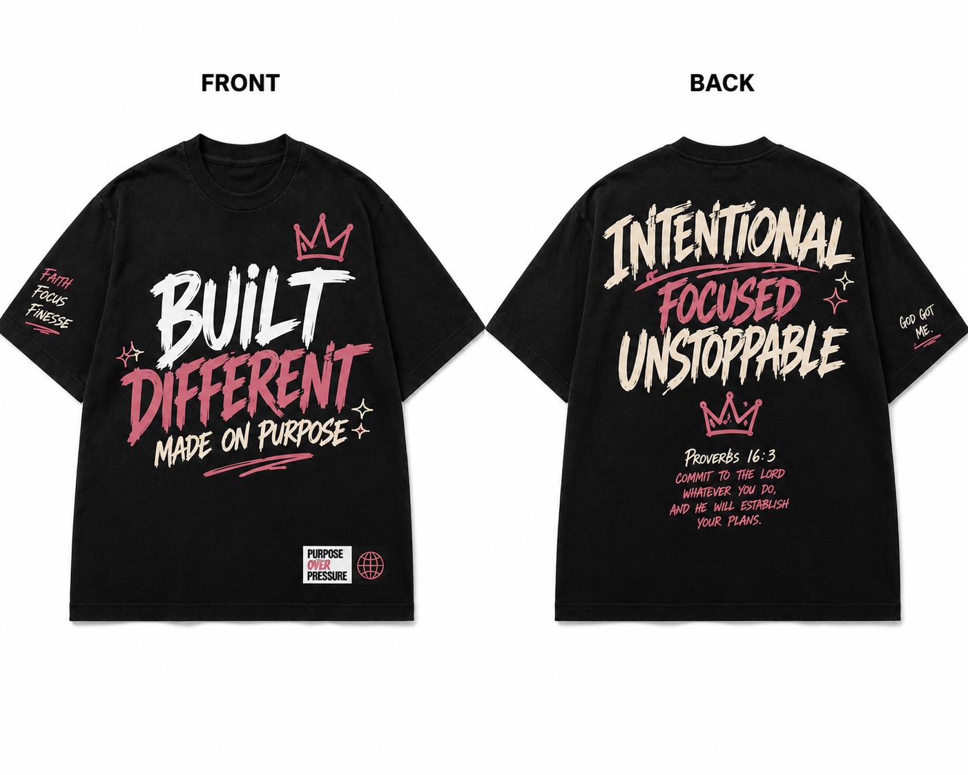 Intentional, Focused, Unstoppable tee, showing front and back graphics